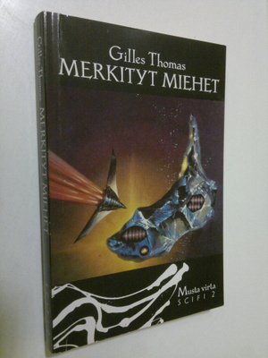 Gilles Thomas : Merkityt miehet