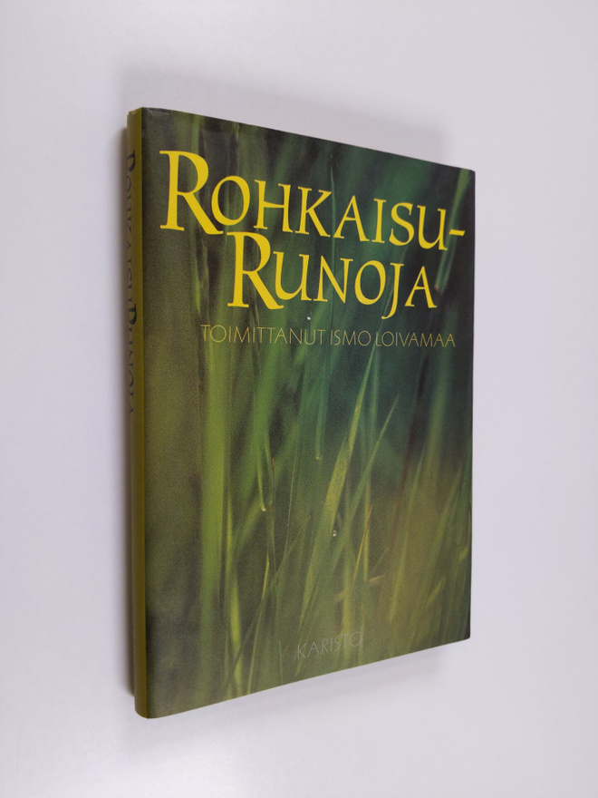 Ismo (toim.) Loivamaa : Rohkaisurunoja