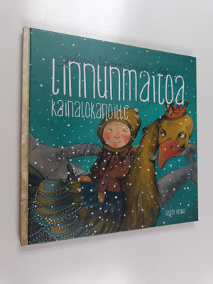 Johanna Venho : Linnunmaitoa kainalokanoille