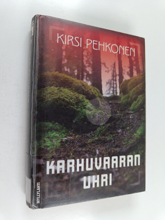 Kirsi Pehkonen : Karhuvaaran uhri