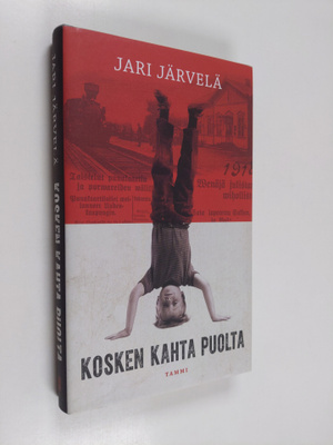 Jari Järvelä : Kosken kahta puolta