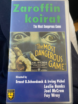 Zaroffin koirat (The Most Dangerous Game, 1932) VHS