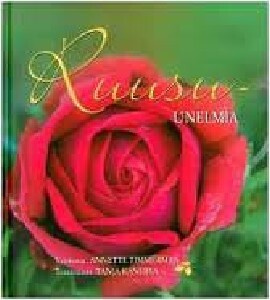 Ruusu-unelmia, uusi kirja