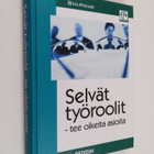 W. J. Reddin : Selvät työroolit : tee oikeita asioita - pikkukuva 1
