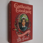 Catherine Cookson : Tilly Trotter - pikkukuva 1