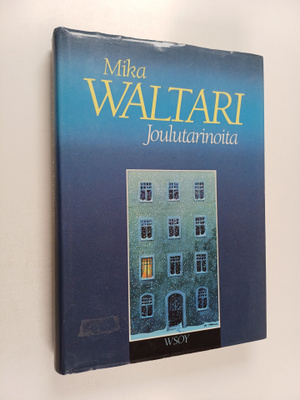 Mika Waltari : Joulutarinoita