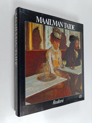 Maailman taide 10 - Realismi
