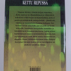 Matti Kettunen : Kettu repussa : repullinen eräjuttuja - pikkukuva 2