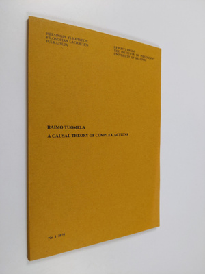 Raimo Tuomela : A causal Theory of complex actions