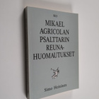 Simo Heininen : Mikael Agricolan psalttarin reunahuomautu... - pikkukuva 1