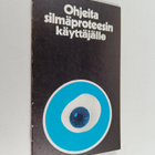 Ohjeita silmäproteesin käyttäjälle - pikkukuva 1
