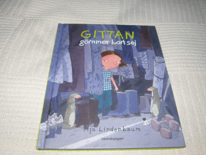 Pija Lindenbaum Gittan gömmer bort sej