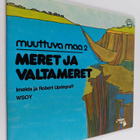 Robert Updegraff : Meret ja valtameret - pikkukuva 1