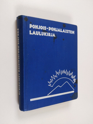 Pohjois-pohjalaisten laulukirja 3