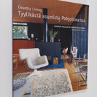 Magnus Englund : Country living : tyylikästä asumista poh... - pikkukuva 1