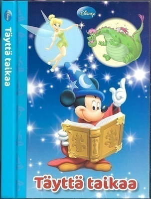 Täyttä taikaa (Walt Disney -tuotantoa)