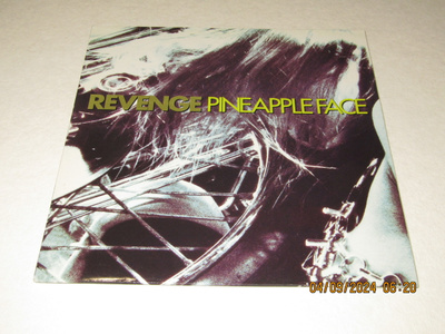 *12" SINGLE* REVENGE Pineapple Face