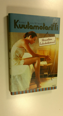 Ildiko von Kurthy : Kuutamotariffi