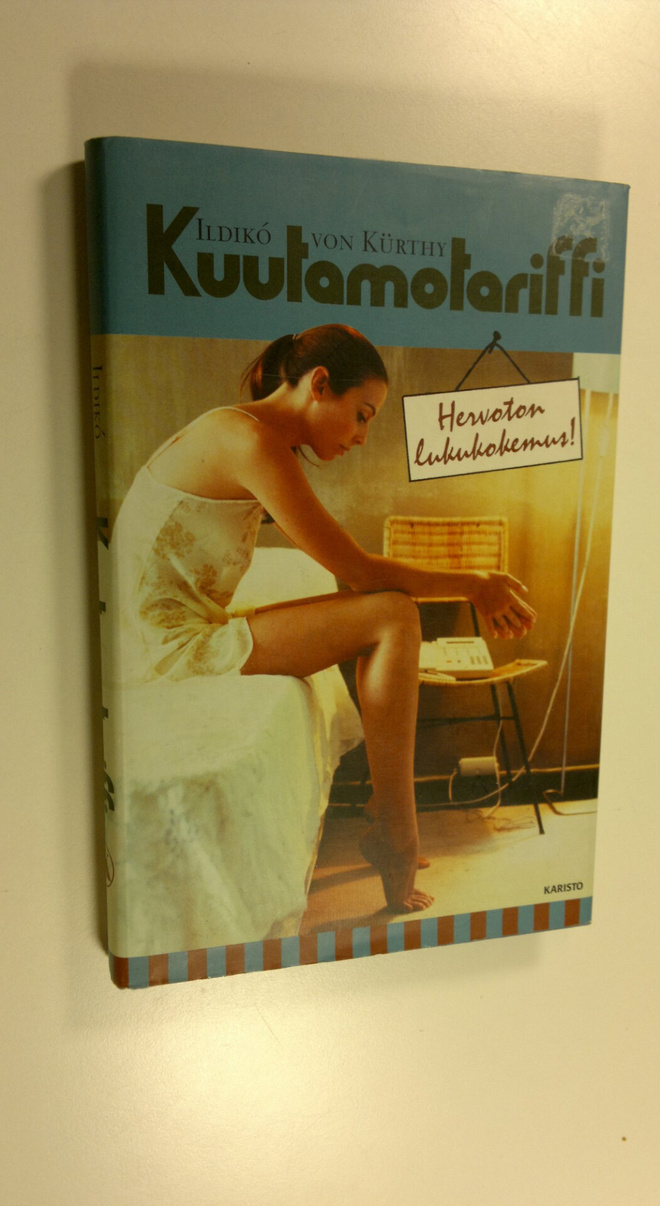 Ildiko von Kurthy : Kuutamotariffi