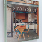 Elizabeth Wilhide : Small spaces : maximizing limited spa... - pikkukuva 1
