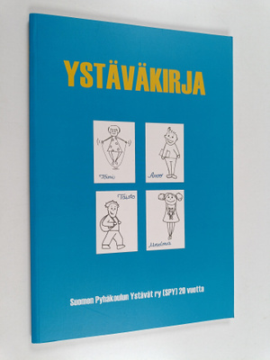 Ystäväkirja : Suomen Pyhäkoulun Ystävät ry (SPY) 20 vuotta
