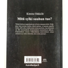Kimmo Häkkilä : Mitä sylki suuhun tuo? - pikkukuva 2