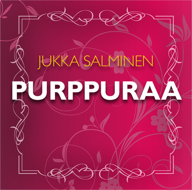 Jukka Salminen • Purppuraa CD