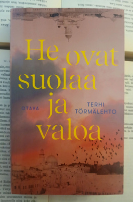 Terhi Törmälehto - He ovat suolaa ja valoa (pokkari)