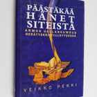 Veikko Pekki : Päästäkää hänet siteistä : armon vallankum... - pikkukuva 1