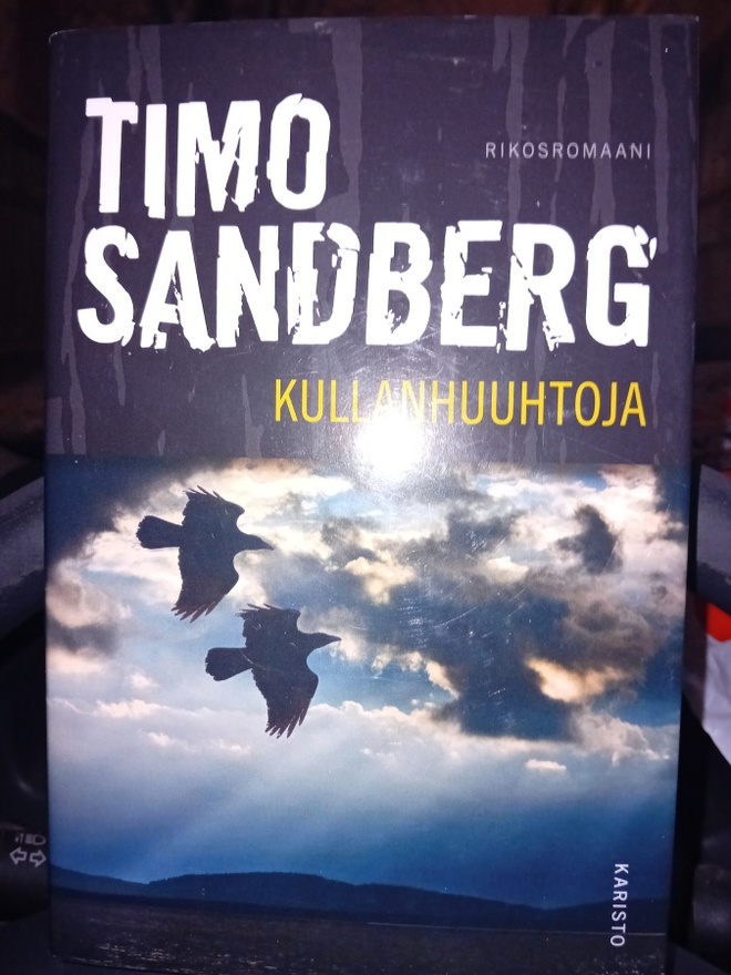 Timo Sandberg  : Kullanhuuhtoja ( SIS POSTIKULU  )