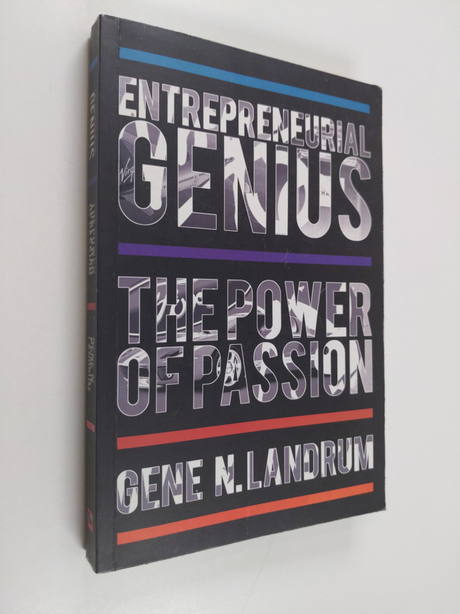 Gene N. Landrum : Entrepreneurial Genius:The Power Of Pas...