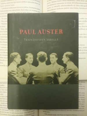 Paul Auster - Yksinäisyyden äärellä (sid.)