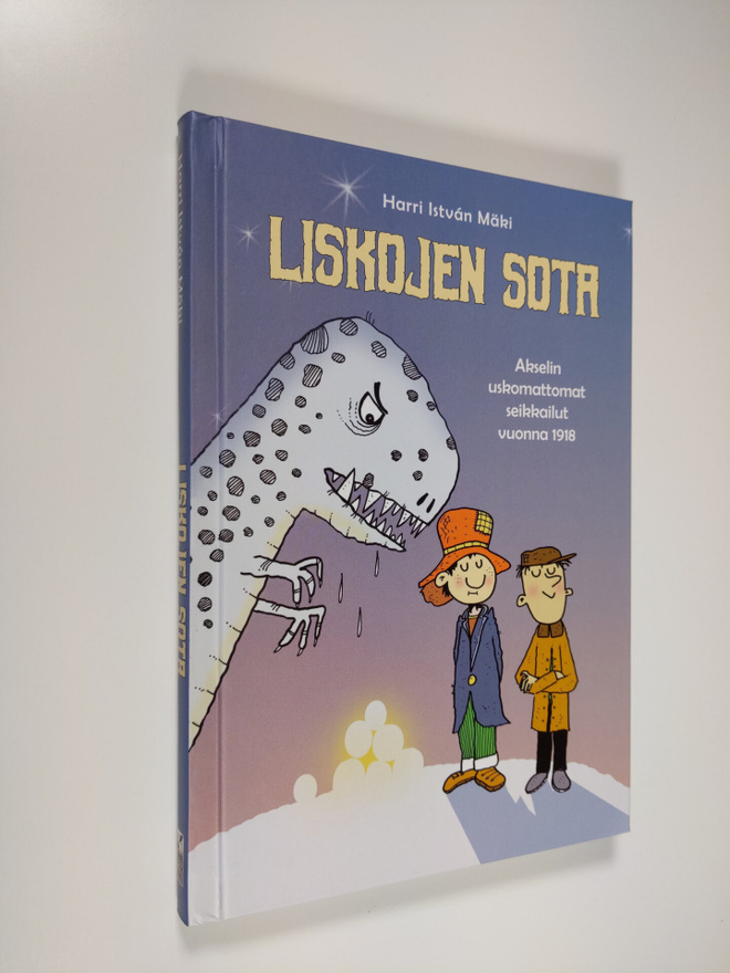 Harri Istvan Mäki : Liskojen sota : Akselin uskomattomat ...