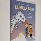 Harri Istvan Mäki : Liskojen sota : Akselin uskomattomat ... - pikkukuva 1