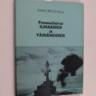 Eino Penttilä : Panssarilaivat Ilmarinen ja Väinämöinen :... - pikkukuva 1