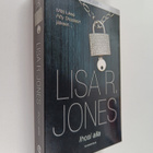 Lisa R. Jones : Ihosi alla - pikkukuva 1