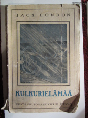 JACK LONDON KULKURIELÄMÄÄ 1919 1. PAINOS