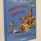 Miksi,miksi merirosvot kätkivät aarteensa? - pikkukuva 1