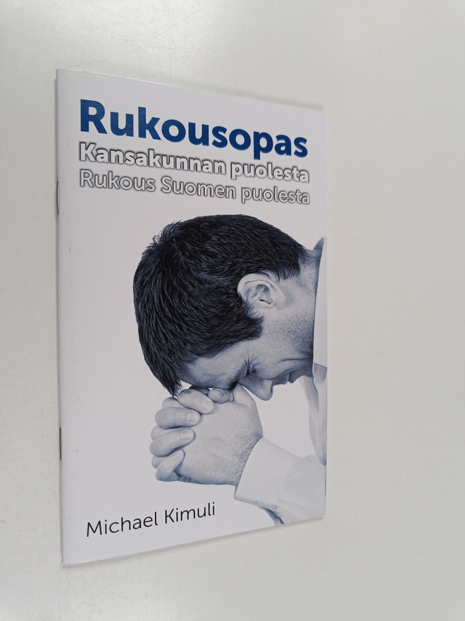 Michael Kimuli : Rukousopas kansakunnan puolesta : (valti...