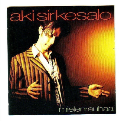 cd, Aki Sirkesalo - Mielenrauhaa [pop, rock]