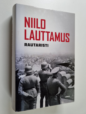 Niilo Lauttamus : Rautaristi