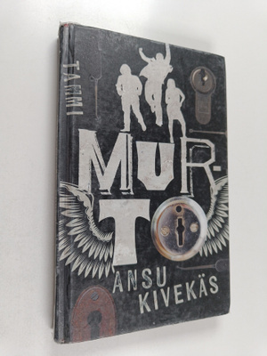 Ansu Kivekäs : Murto