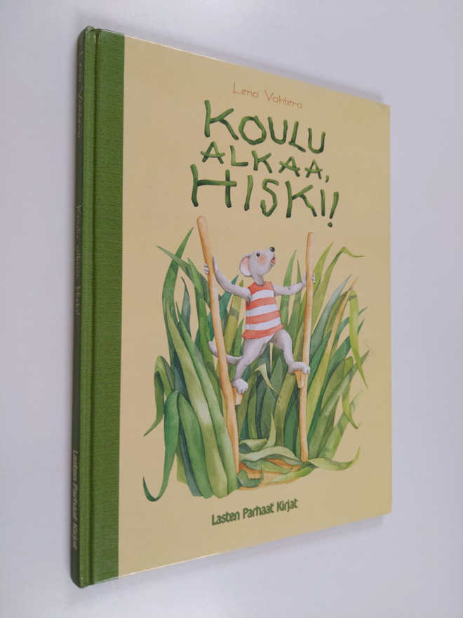 Lena Vahtera : Koulu alkaa, Hiski!