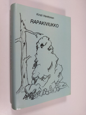 Kirsti Henttonen : Rapakiviukko