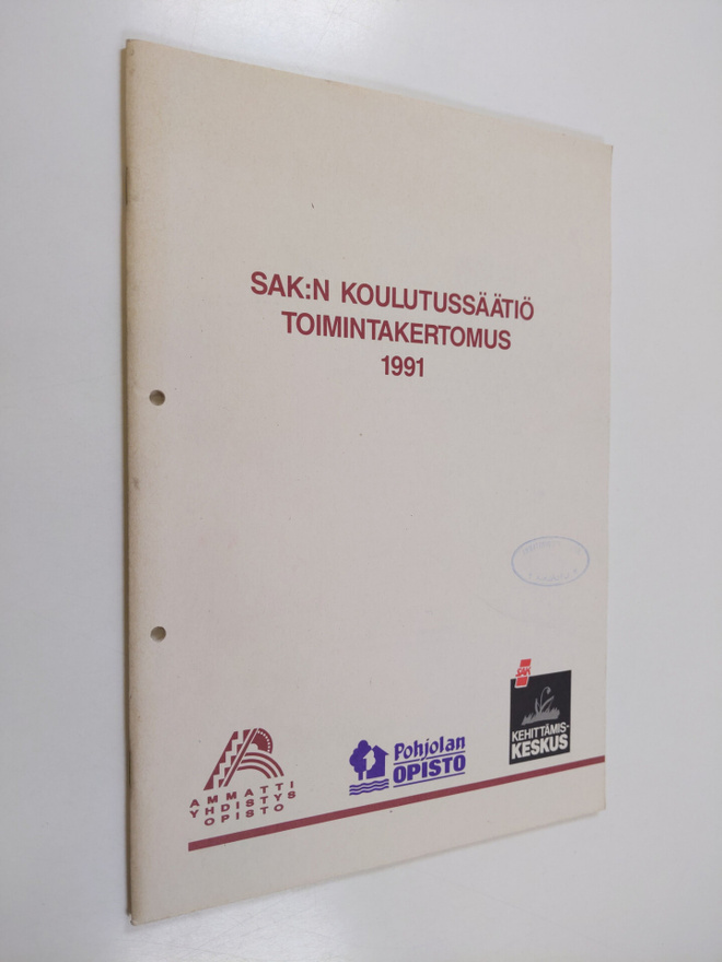 SAK:n koulutussäätiö toimintakertomus 1991