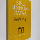 Rolf Edberg : Siru linnunrataa - pikkukuva 1