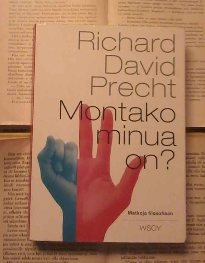 Richard David Precht - Montako minua on: matkoja... (nid.)