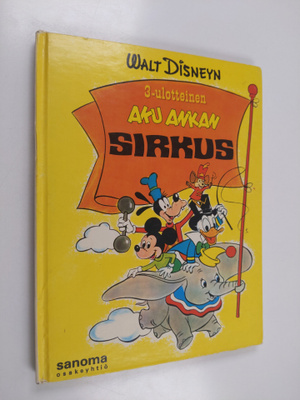 Walt Disney : Walt Disneyn 3-ulotteinen Aku Ankan sirkus
