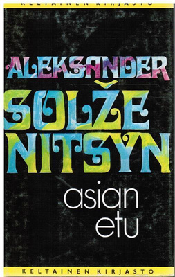 Aleksandr Solzenitsyn : Asian etu