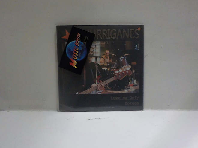 HURRIGANES - LOVE ME ONLY UUSI 2018  7"